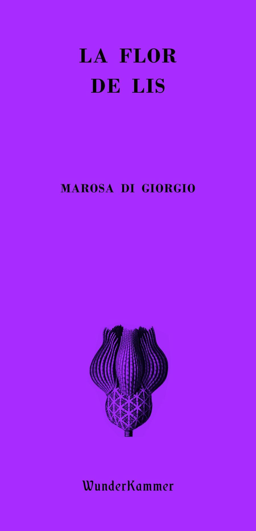 LA FLOR DE LIS | 9788412743111 | DI GIORGIO, MAROSA | Llibreria Ombra | Llibreria online de Rubí, Barcelona | Comprar llibres en català i castellà online