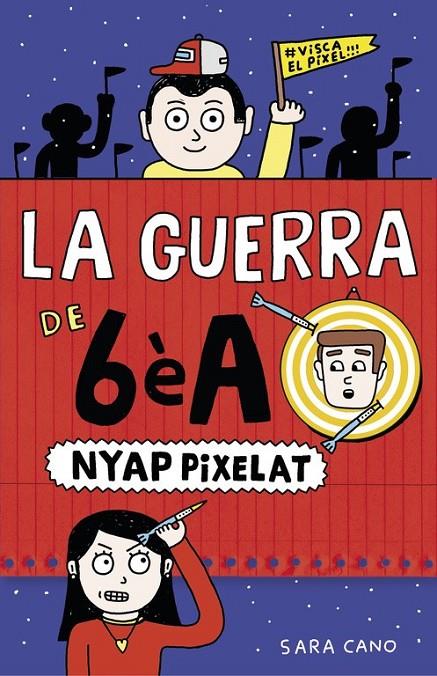 NYAP PIXELAT (SÈRIE LA GUERRA DE 6ÈA 4) | 9788420485409 | CANO, SARA | Llibreria Ombra | Llibreria online de Rubí, Barcelona | Comprar llibres en català i castellà online