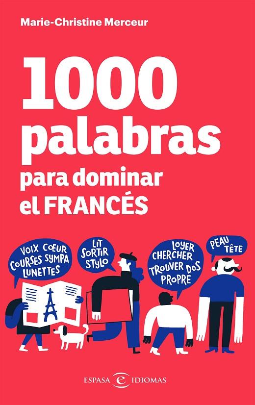 1000 PALABRAS PARA DOMINAR EL FRANCÉS | 9788467059458 | MERCEUR, MARIE-CHRISTINE | Llibreria Ombra | Llibreria online de Rubí, Barcelona | Comprar llibres en català i castellà online