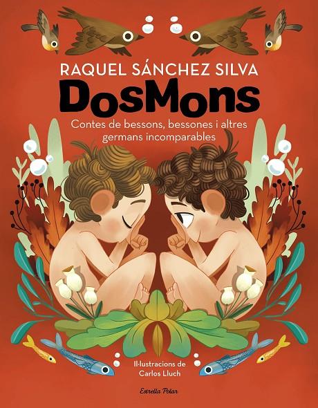 DOSMONS. CONTES DE BESSONS, BESSONES I ALTRES GERMANS INCOMPARABLES | 9788418444241 | SÁNCHEZ SILVA, RAQUEL | Llibreria Ombra | Llibreria online de Rubí, Barcelona | Comprar llibres en català i castellà online