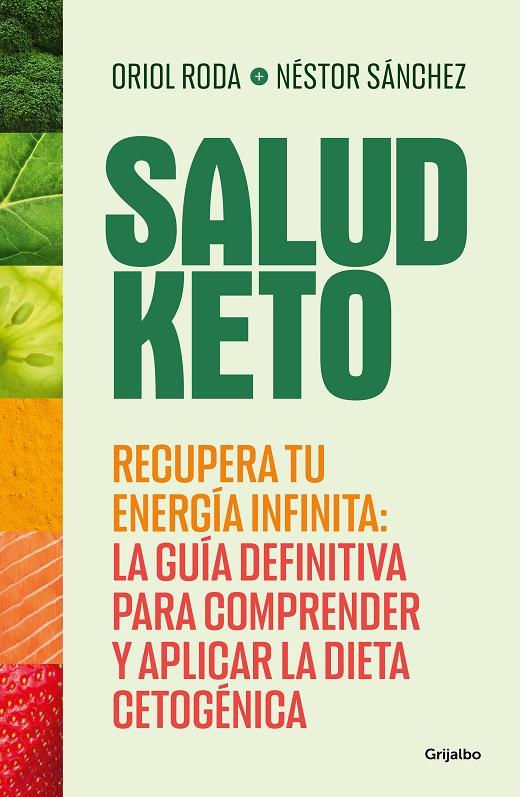 SALUD KETO | 9788425365201 | SÁNCHEZ, NÉSTOR/RODA, ORIOL | Llibreria Ombra | Llibreria online de Rubí, Barcelona | Comprar llibres en català i castellà online