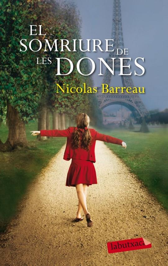 EL SOMRIURE DE LES DONES | 9788499306377 | NICOLAS BARREAU | Llibreria Ombra | Llibreria online de Rubí, Barcelona | Comprar llibres en català i castellà online