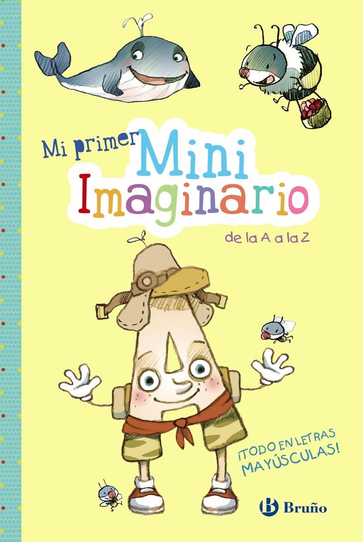 MI PRIMER MINIIMAGINARIO DE LA A A LA Z | 9788469620625 | LÓPEZ ÁVILA, PILAR | Llibreria Ombra | Llibreria online de Rubí, Barcelona | Comprar llibres en català i castellà online