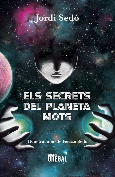 ELS SECRETS DEL PLANETA MOTS | 9788494675881 | SEDÓ I SOLÉ, JORDI | Llibreria Ombra | Llibreria online de Rubí, Barcelona | Comprar llibres en català i castellà online