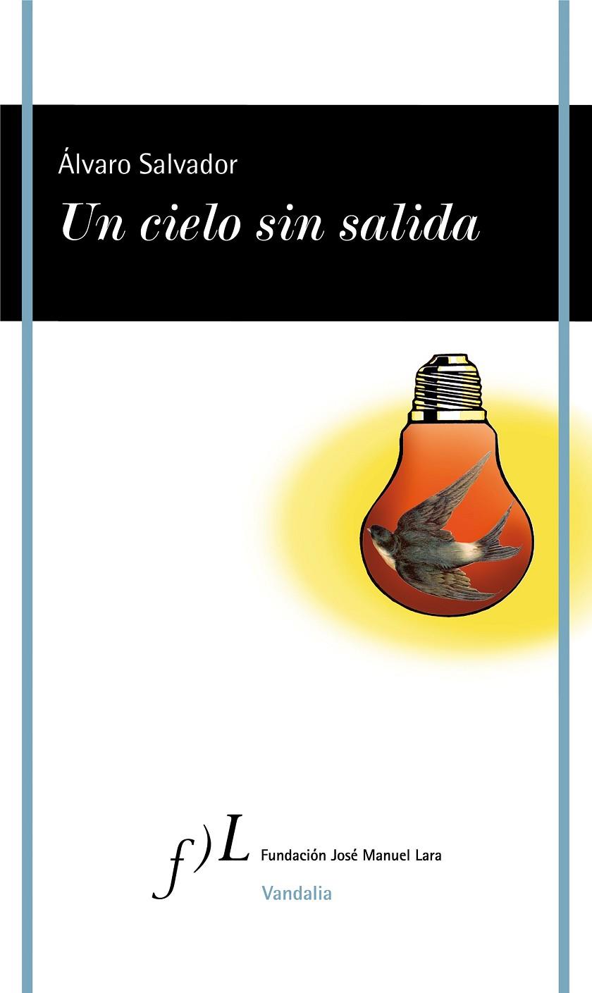 UN CIELO SIN SALIDA | 9788417453527 | SALVADOR, ÁLVARO | Llibreria Ombra | Llibreria online de Rubí, Barcelona | Comprar llibres en català i castellà online