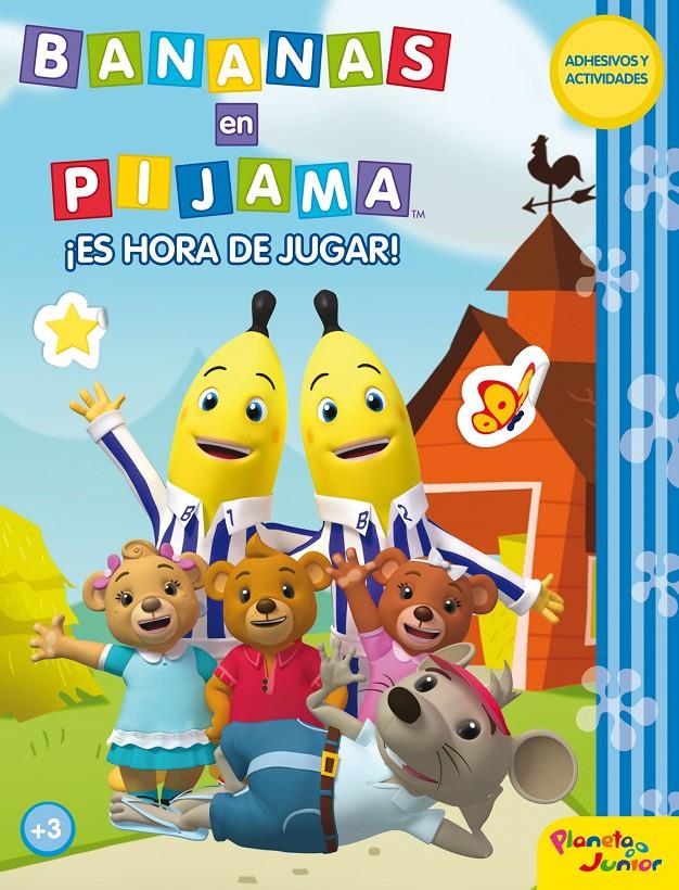 BANANAS EN PIJAMA ¡ES HORA DE JUGAR! | 9788408033837 | Llibreria Ombra | Llibreria online de Rubí, Barcelona | Comprar llibres en català i castellà online