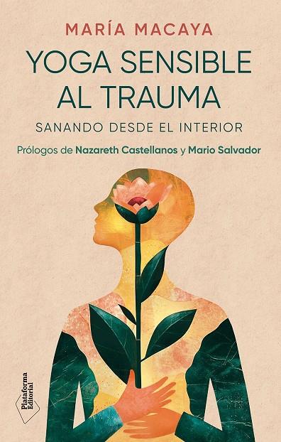 YOGA SENSIBLE AL TRAUMA | 9788410243538 | MACAYA, MARÍA | Llibreria Ombra | Llibreria online de Rubí, Barcelona | Comprar llibres en català i castellà online