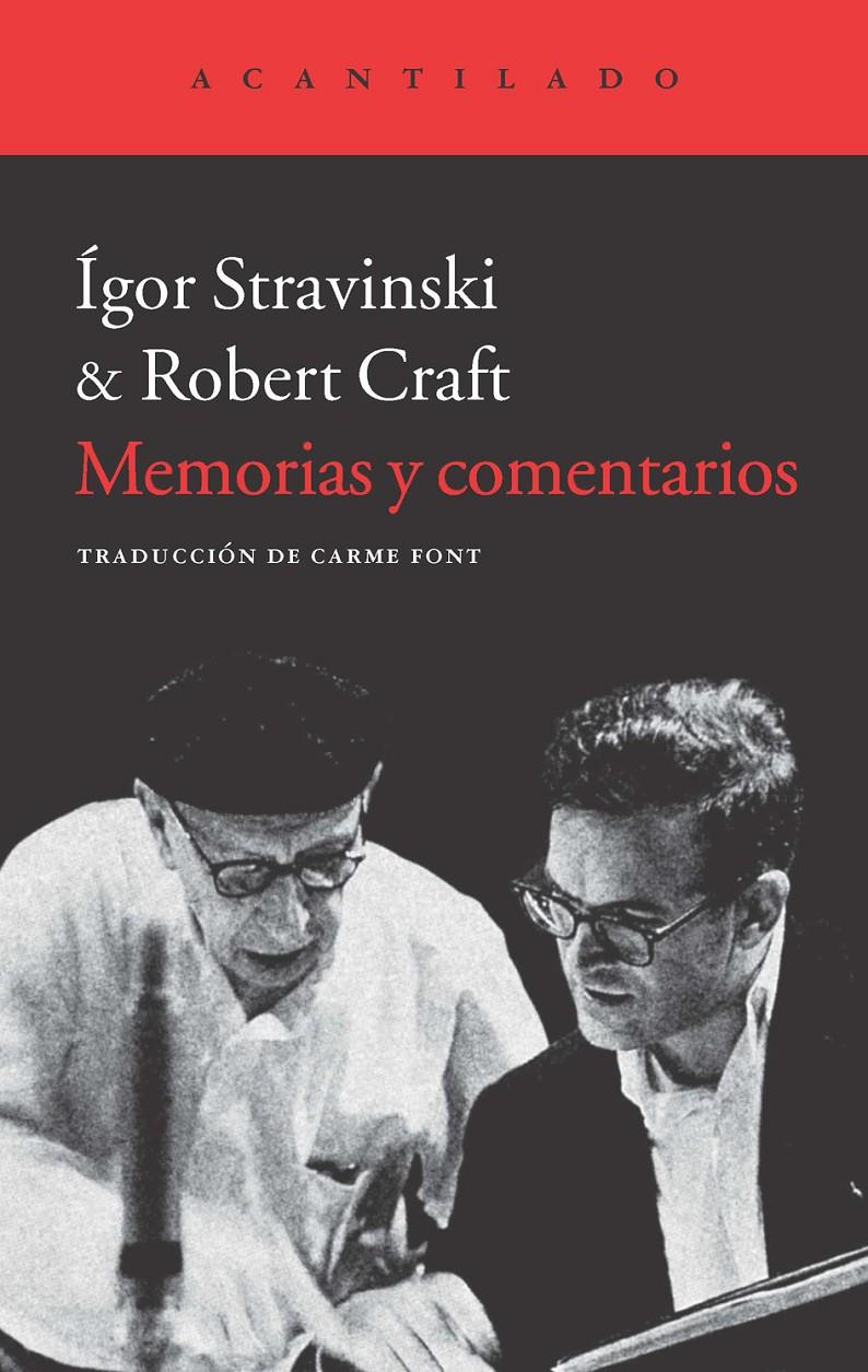 MEMORIAS Y COMENTARIOS | 9788415689669 | IGOR STRAVINSKI - ROBERT CRAFT | Llibreria Ombra | Llibreria online de Rubí, Barcelona | Comprar llibres en català i castellà online