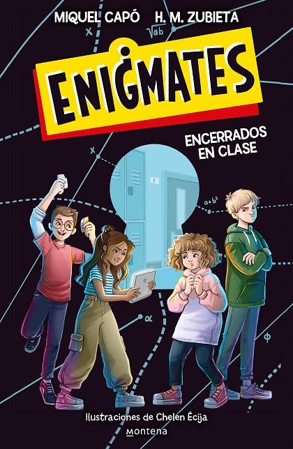 ENIGMATES ¡ENCERRADOS EN CLASE! | 9788418318917 | CAPÓ, MIQUEL/ZUBIETA, H.M. | Llibreria Ombra | Llibreria online de Rubí, Barcelona | Comprar llibres en català i castellà online