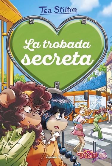 LA TROBADA SECRETA | 9788418443459 | STILTON, TEA | Llibreria Ombra | Llibreria online de Rubí, Barcelona | Comprar llibres en català i castellà online