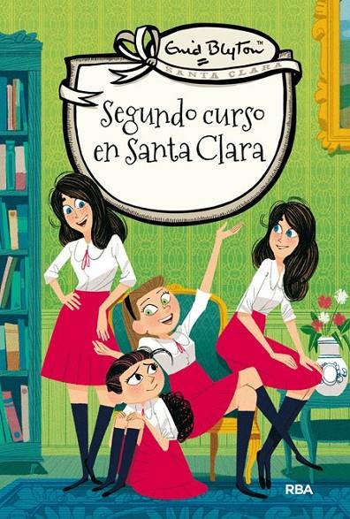 SEGUNDO CURSO EN SANTA CLARA | 9788427206809 | ENID BLYTON | Llibreria Ombra | Llibreria online de Rubí, Barcelona | Comprar llibres en català i castellà online