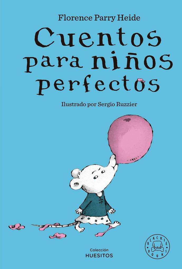 CUENTOS PARA NIÑOS PERFECTOS | 9788419654298 | PARRY HEIDE, FLORENCE | Llibreria Ombra | Llibreria online de Rubí, Barcelona | Comprar llibres en català i castellà online