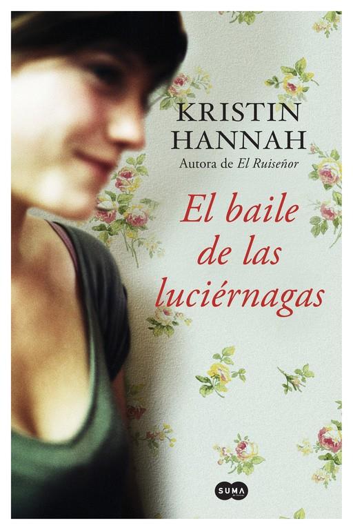 EL BAILE DE LAS LUCIÉRNAGAS | 9788491290124 | HANNAH, KRISTIN | Llibreria Ombra | Llibreria online de Rubí, Barcelona | Comprar llibres en català i castellà online