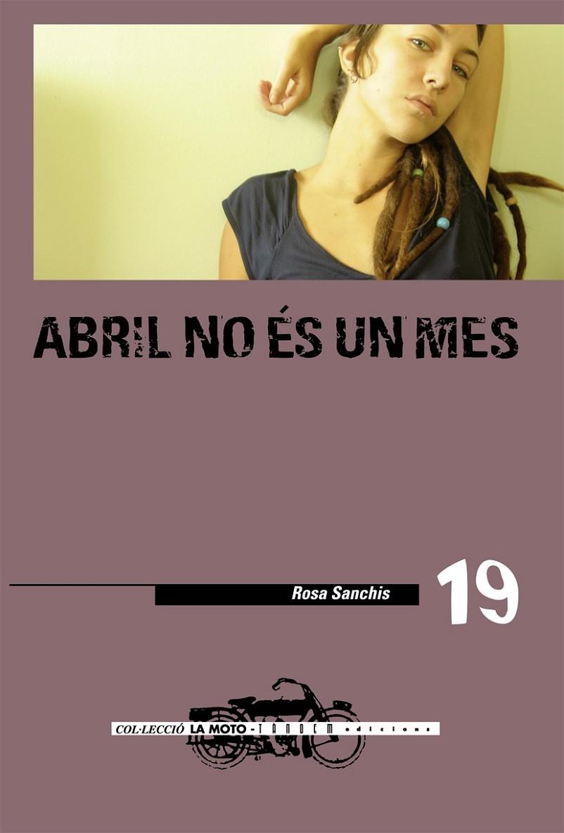 ABRIL NO ÉS UN MES | 9788481318074 | SANCHIS CAUDET, ROSA | Llibreria Ombra | Llibreria online de Rubí, Barcelona | Comprar llibres en català i castellà online