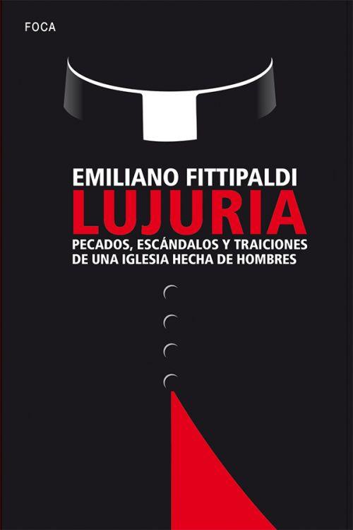 LUJURIA | 9788416842094 | FITTIPALDI, EMILIANO | Llibreria Ombra | Llibreria online de Rubí, Barcelona | Comprar llibres en català i castellà online