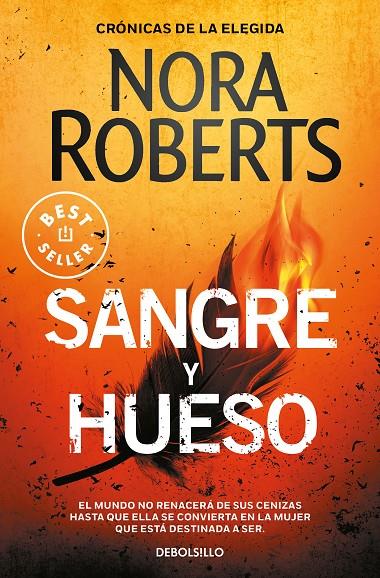 SANGRE Y HUESO (CRÓNICAS DE LA ELEGIDA 2) | 9788466354929 | ROBERTS, NORA | Llibreria Ombra | Llibreria online de Rubí, Barcelona | Comprar llibres en català i castellà online