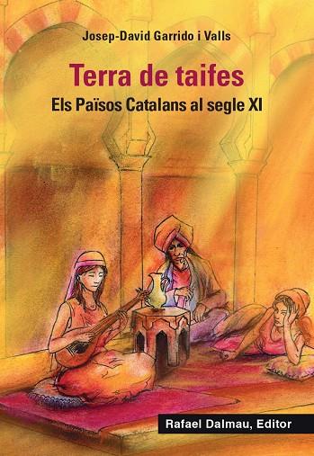 TERRA DE TAIFES | 9788423208722 | GARRIDO I VALLS, JOSEP-DAVID | Llibreria Ombra | Llibreria online de Rubí, Barcelona | Comprar llibres en català i castellà online