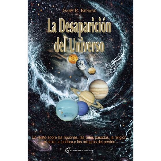 LA DESAPARICIÓN DEL UNIVERSO | 9788493727499 | R. RENARD, GARY | Llibreria Ombra | Llibreria online de Rubí, Barcelona | Comprar llibres en català i castellà online