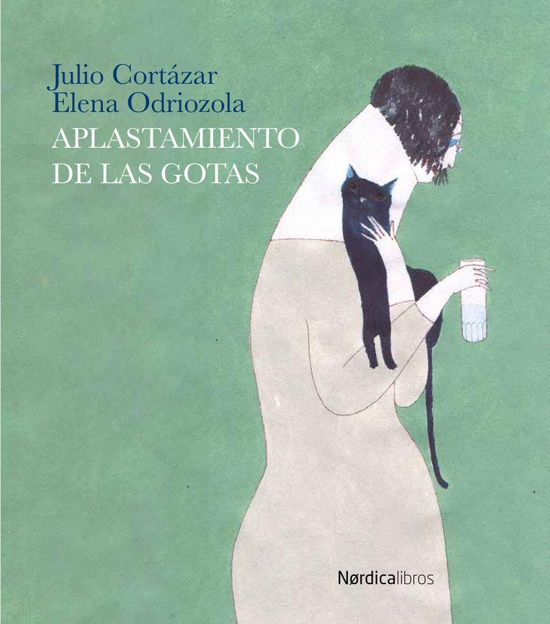 APLASTAMIENTO DE LAS GOTAS | 9788416440887 | CORTÁZAR, JULIO | Llibreria Ombra | Llibreria online de Rubí, Barcelona | Comprar llibres en català i castellà online