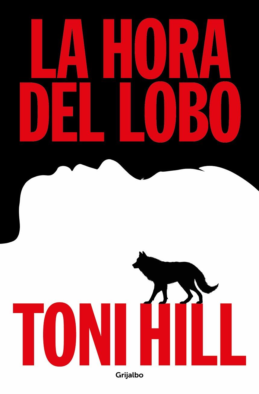 LA HORA DEL LOBO | 9788425367892 | HILL, TONI | Llibreria Ombra | Llibreria online de Rubí, Barcelona | Comprar llibres en català i castellà online