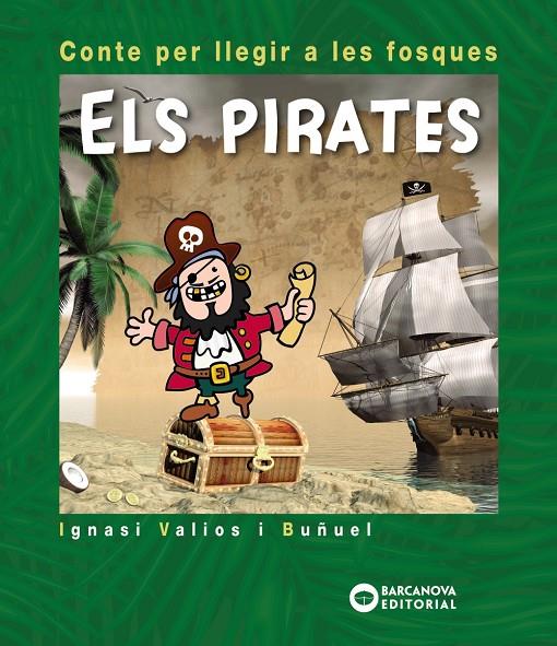 PIRATES | 9788448946616 | VALIOS, IGNASI | Llibreria Ombra | Llibreria online de Rubí, Barcelona | Comprar llibres en català i castellà online