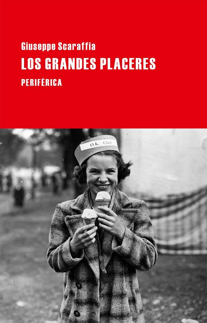 LOS GRANDES PLACERES | 9788416291151 | SCARAFFIA, GIUSEPPE | Llibreria Ombra | Llibreria online de Rubí, Barcelona | Comprar llibres en català i castellà online