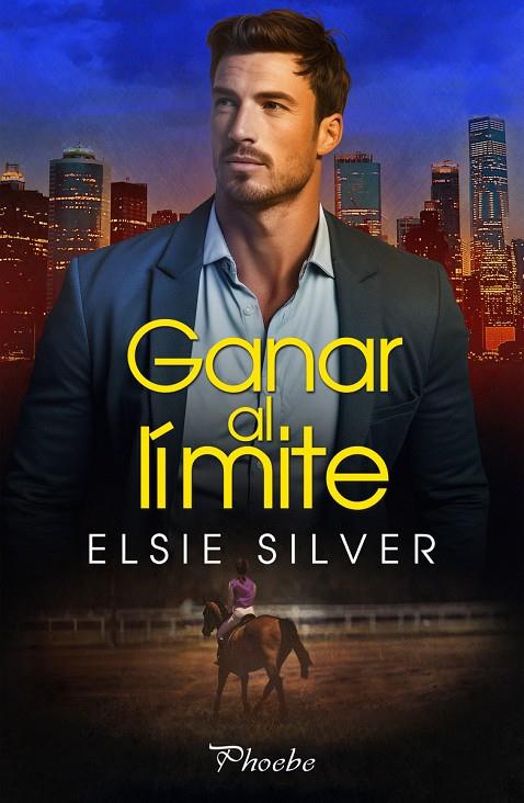 GANAR AL LÍMITE | 9788419301963 | SILVER, ELSIE | Llibreria Ombra | Llibreria online de Rubí, Barcelona | Comprar llibres en català i castellà online