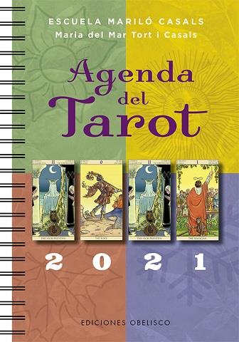 2021 AGENDA DEL TAROT | 9788491116189 | TORT, MARIA DEL MAR | Llibreria Ombra | Llibreria online de Rubí, Barcelona | Comprar llibres en català i castellà online