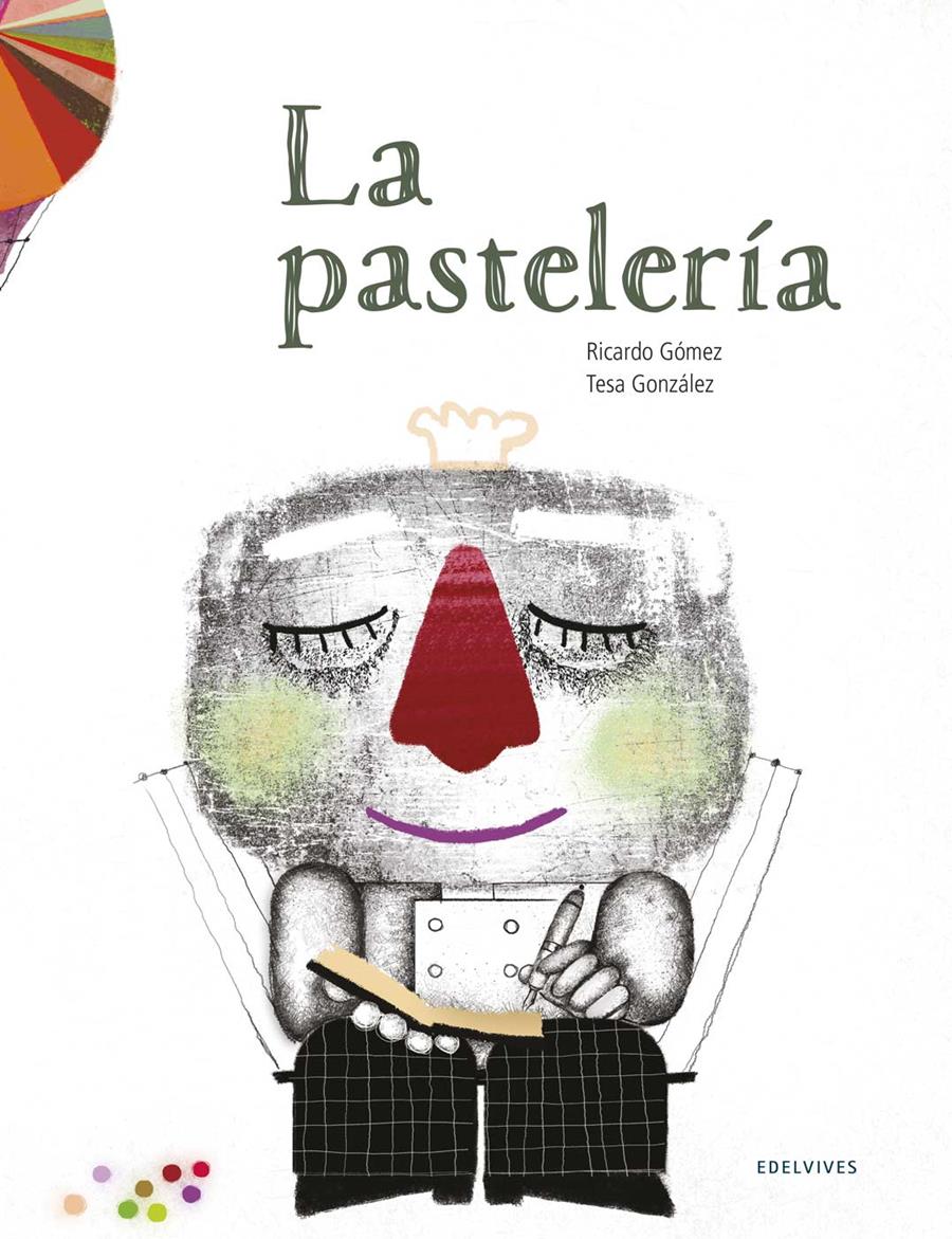 LA PASTELERÍA | 9788414002070 | GÓMEZ GIL, RICARDO | Llibreria Ombra | Llibreria online de Rubí, Barcelona | Comprar llibres en català i castellà online