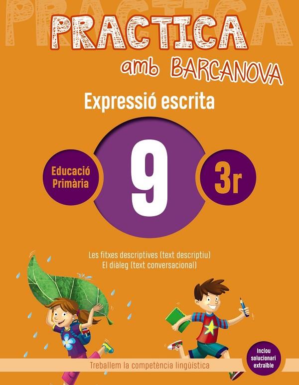 PRACTICA AMB BARCANOVA  9. EXPRESSIÓ ESCRITA | 9788448948283 | CAMPS, MONTSERRAT/ALMAGRO, MARIBEL/GONZÁLEZ, ESTER/PASCUAL, CARME | Llibreria Ombra | Llibreria online de Rubí, Barcelona | Comprar llibres en català i castellà online