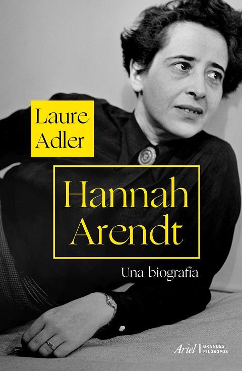 HANNAH ARENDT | 9788434429956 | ADLER, LAURE | Llibreria Ombra | Llibreria online de Rubí, Barcelona | Comprar llibres en català i castellà online