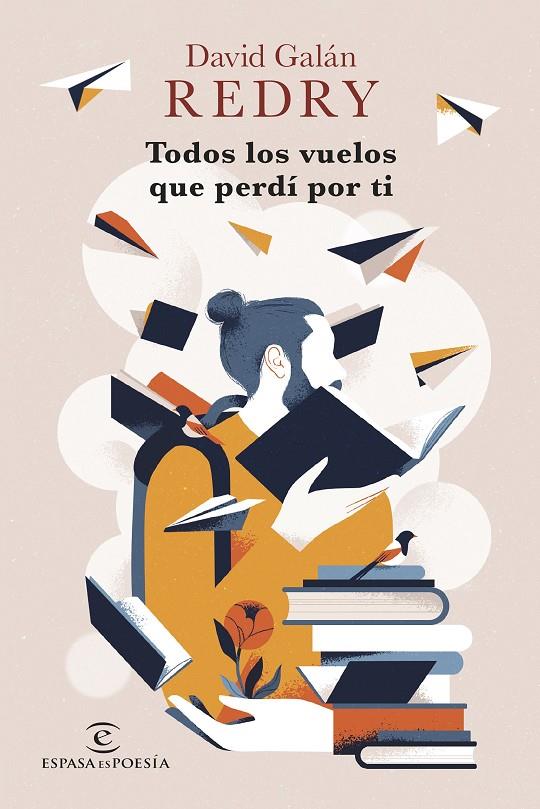 TODOS LOS VUELOS QUE PERDÍ POR TI | 9788467070682 | REDRY - DAVID GALÁN | Llibreria Ombra | Llibreria online de Rubí, Barcelona | Comprar llibres en català i castellà online