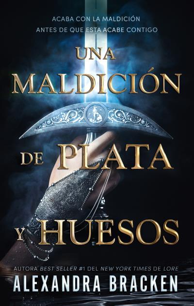 UNA MALDICIÓN DE PLATA Y HUESOS | 9788419252227 | BRACKEN, ALEXANDRA CALEY | Llibreria Ombra | Llibreria online de Rubí, Barcelona | Comprar llibres en català i castellà online