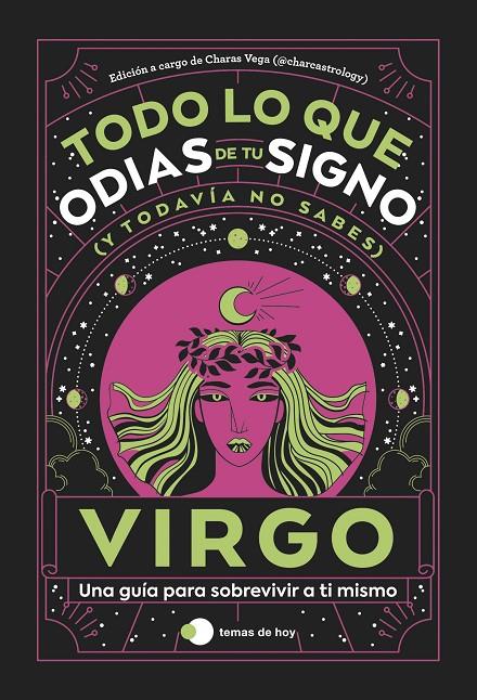 VIRGO: TODO LO QUE ODIAS DE TU SIGNO Y TODAVÍA NO SABES | 9788419812827 | ESTUDIO PE S.A.C./CHARAS VEGA (@CHARCASTROLOGY) | Llibreria Ombra | Llibreria online de Rubí, Barcelona | Comprar llibres en català i castellà online