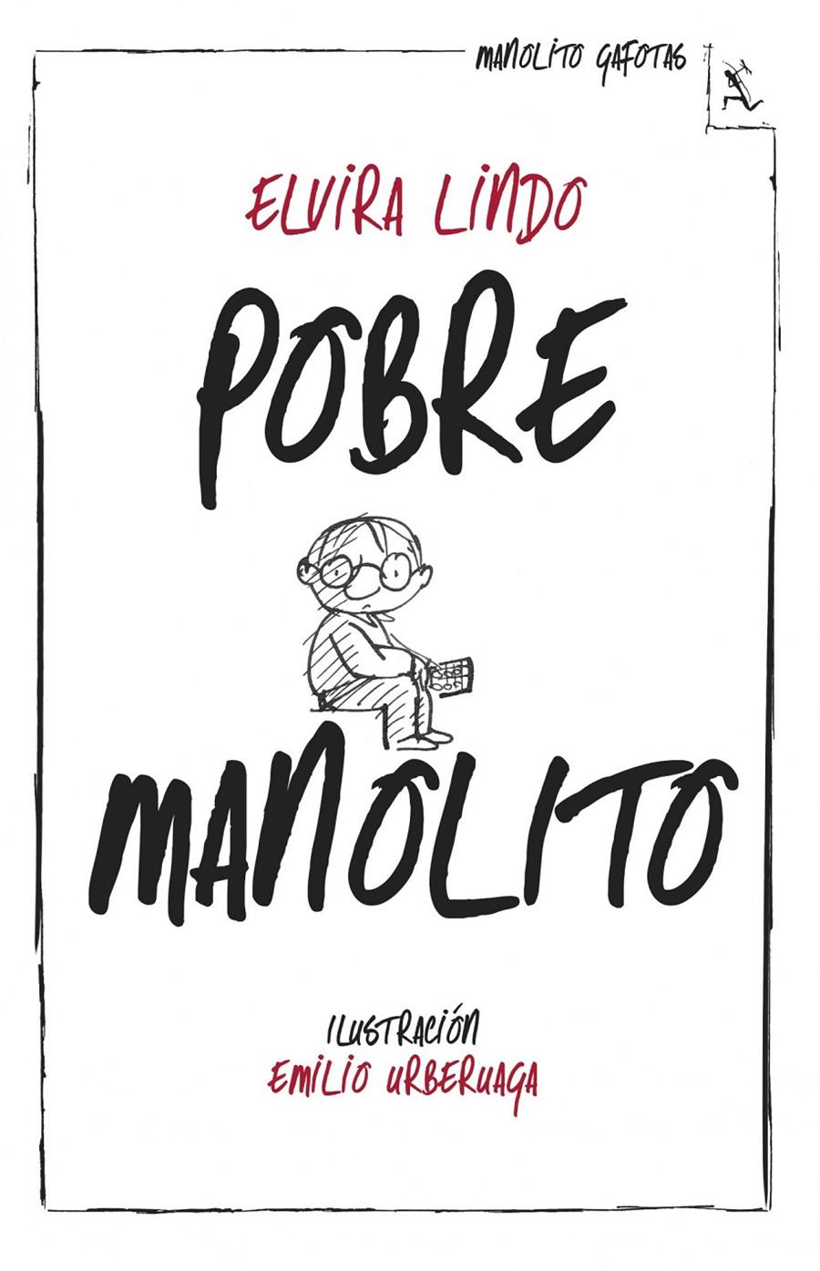 POBRE MANOLITO | 9788432214981 | ELVIRA LINDO | Llibreria Ombra | Llibreria online de Rubí, Barcelona | Comprar llibres en català i castellà online