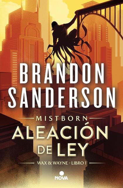 ALEACIÓN DE LEY (WAX & WAYNE 1) | 9788419260284 | SANDERSON, BRANDON | Llibreria Ombra | Llibreria online de Rubí, Barcelona | Comprar llibres en català i castellà online