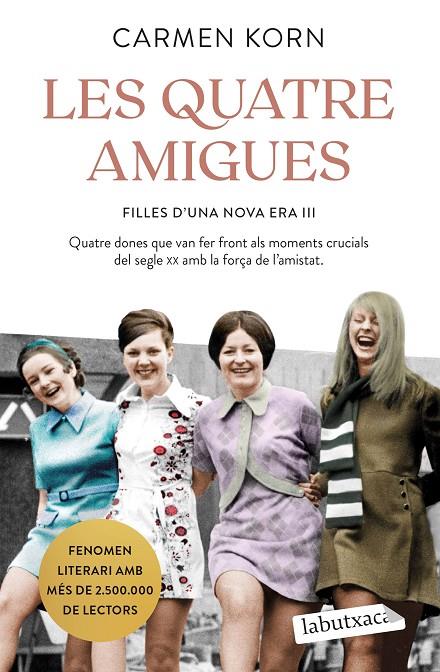 LES QUATRE AMIGUES | 9788418572838 | KORN, CARMEN | Llibreria Ombra | Llibreria online de Rubí, Barcelona | Comprar llibres en català i castellà online