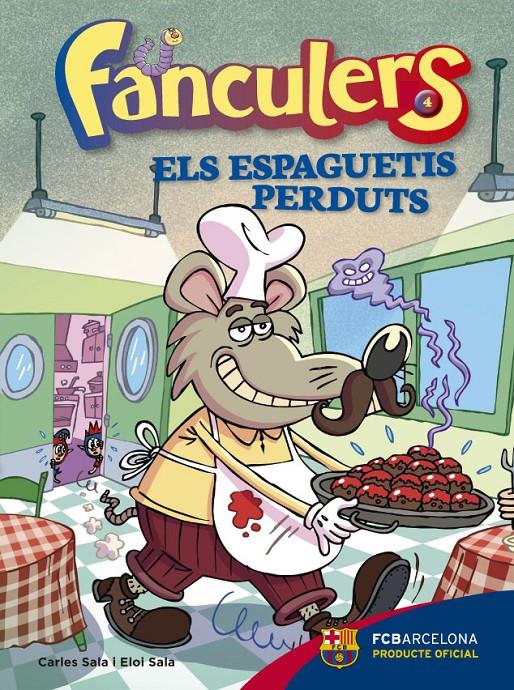 FANCULERS 4. ELS ESPEGUETIS PERDUTS | 9788424655990 | SALA I VILA, CARLES/SALA I VILA, ELOI | Llibreria Ombra | Llibreria online de Rubí, Barcelona | Comprar llibres en català i castellà online