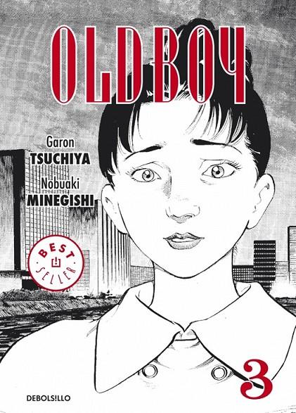 OLDBOY 3 | 9788490327869 | GARON TSUCHIYA - NOBUAKI MINEGISHI | Llibreria Ombra | Llibreria online de Rubí, Barcelona | Comprar llibres en català i castellà online