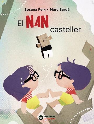 EL NAN CASTELLER | 9788448947606 | PEIX, SUSANA | Llibreria Ombra | Llibreria online de Rubí, Barcelona | Comprar llibres en català i castellà online