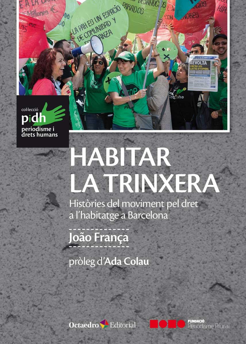 HABITAR LA TRINXERA | 9788417219420 | FRANÇA, JOÃO | Llibreria Ombra | Llibreria online de Rubí, Barcelona | Comprar llibres en català i castellà online