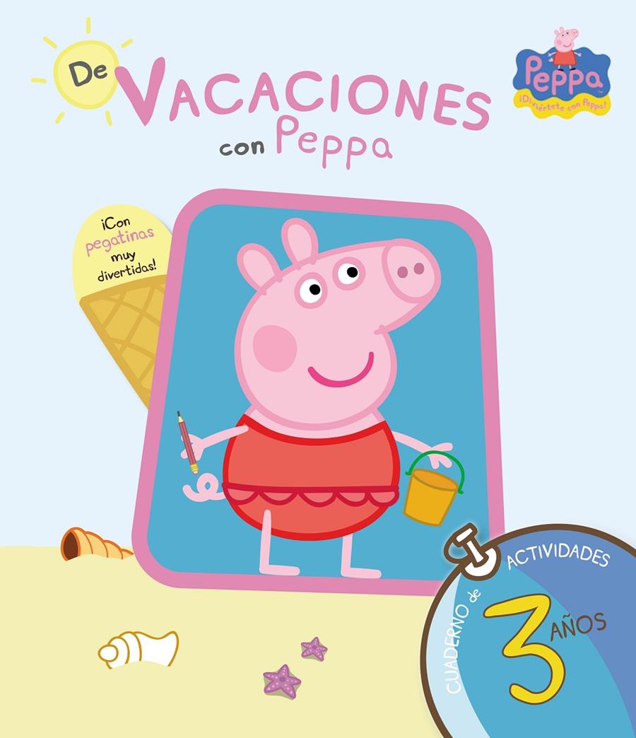 DE VACACIONES CON PEPPA PIG 3 AÑOS | 9788437281193 | Llibreria Ombra | Llibreria online de Rubí, Barcelona | Comprar llibres en català i castellà online