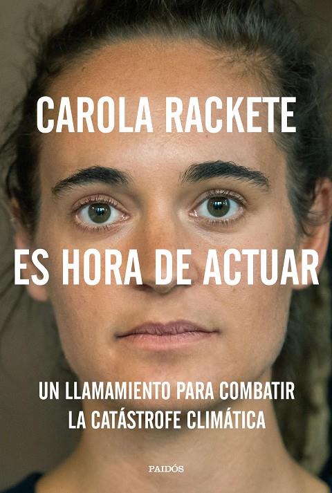 ES HORA DE ACTUAR | 9788449336751 | RACKETE, CAROLA | Llibreria Ombra | Llibreria online de Rubí, Barcelona | Comprar llibres en català i castellà online