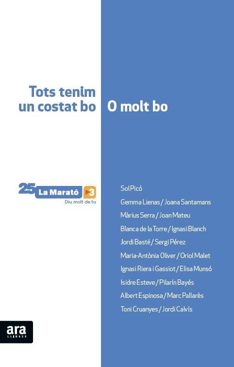 LA MARATO TOTS TENIM UN COSTAT BO O MOLT BO | 9788416154647 | OLIVER I CABRER, MARIA-ANTÒNIA | Llibreria Ombra | Llibreria online de Rubí, Barcelona | Comprar llibres en català i castellà online