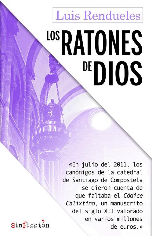 LOS RATONES DE DIOS | 9788417847029 | RENDUELES, LUIS | Llibreria Ombra | Llibreria online de Rubí, Barcelona | Comprar llibres en català i castellà online