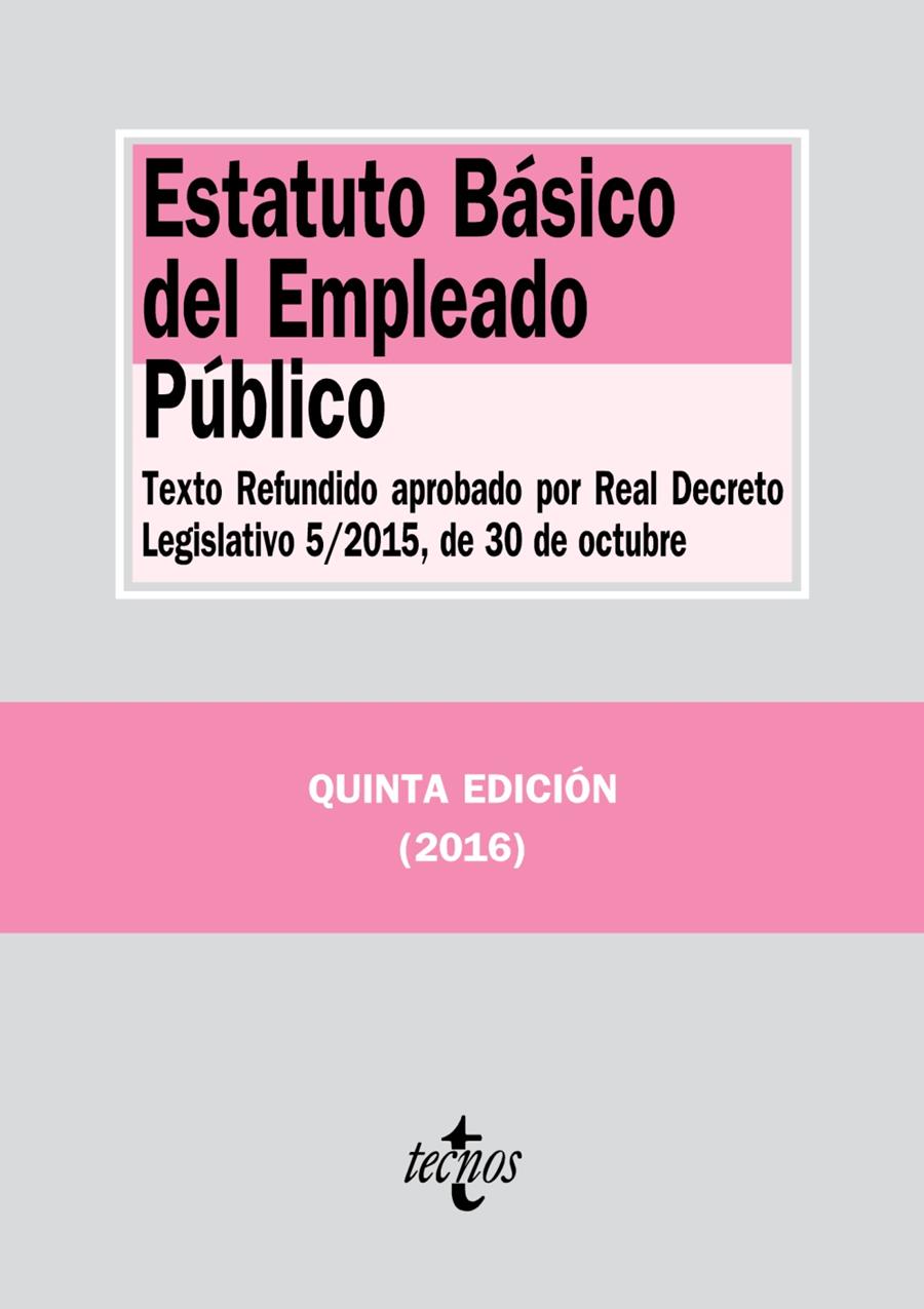 ESTATUTO BÁSICO DEL EMPLEADO PÚBLICO | 9788430968855 | EDITORIAL TECNOS | Llibreria Ombra | Llibreria online de Rubí, Barcelona | Comprar llibres en català i castellà online