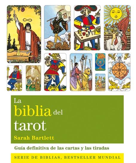 LA BIBLIA DEL TAROT | 9788484454533 | BARTLETT, SARAH | Llibreria Ombra | Llibreria online de Rubí, Barcelona | Comprar llibres en català i castellà online