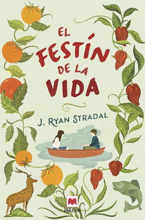 EL FESTÍN DE LA VIDA | 9788416363797 | STRADAL, J. RYAN | Llibreria Ombra | Llibreria online de Rubí, Barcelona | Comprar llibres en català i castellà online