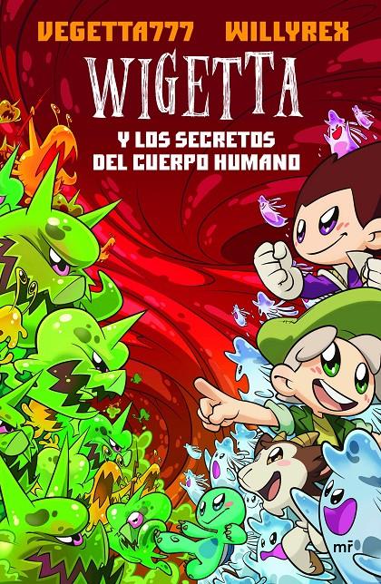 WIGETTA Y LOS SECRETOS DEL CUERPO HUMANO | 9788427044272 | VEGETTA777/WILLYREX | Llibreria Ombra | Llibreria online de Rubí, Barcelona | Comprar llibres en català i castellà online