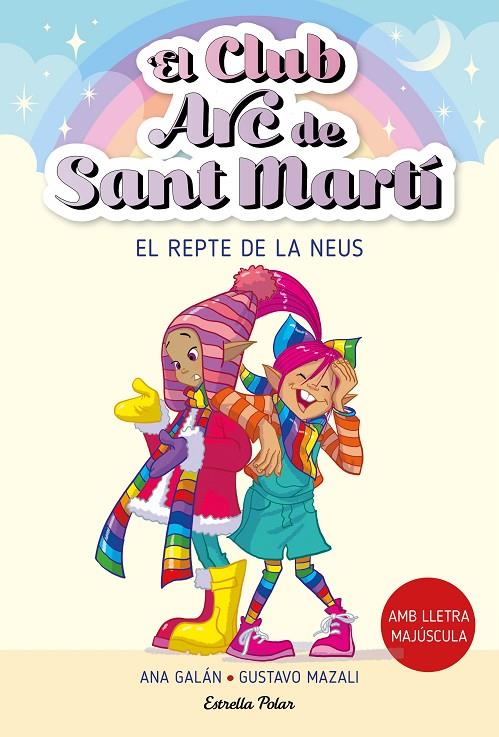 EL CLUB ARC DE SANT MARTÍ 4. EL REPTE DE LA NEUS | 9788413896441 | GALÁN, ANA | Llibreria Ombra | Llibreria online de Rubí, Barcelona | Comprar llibres en català i castellà online